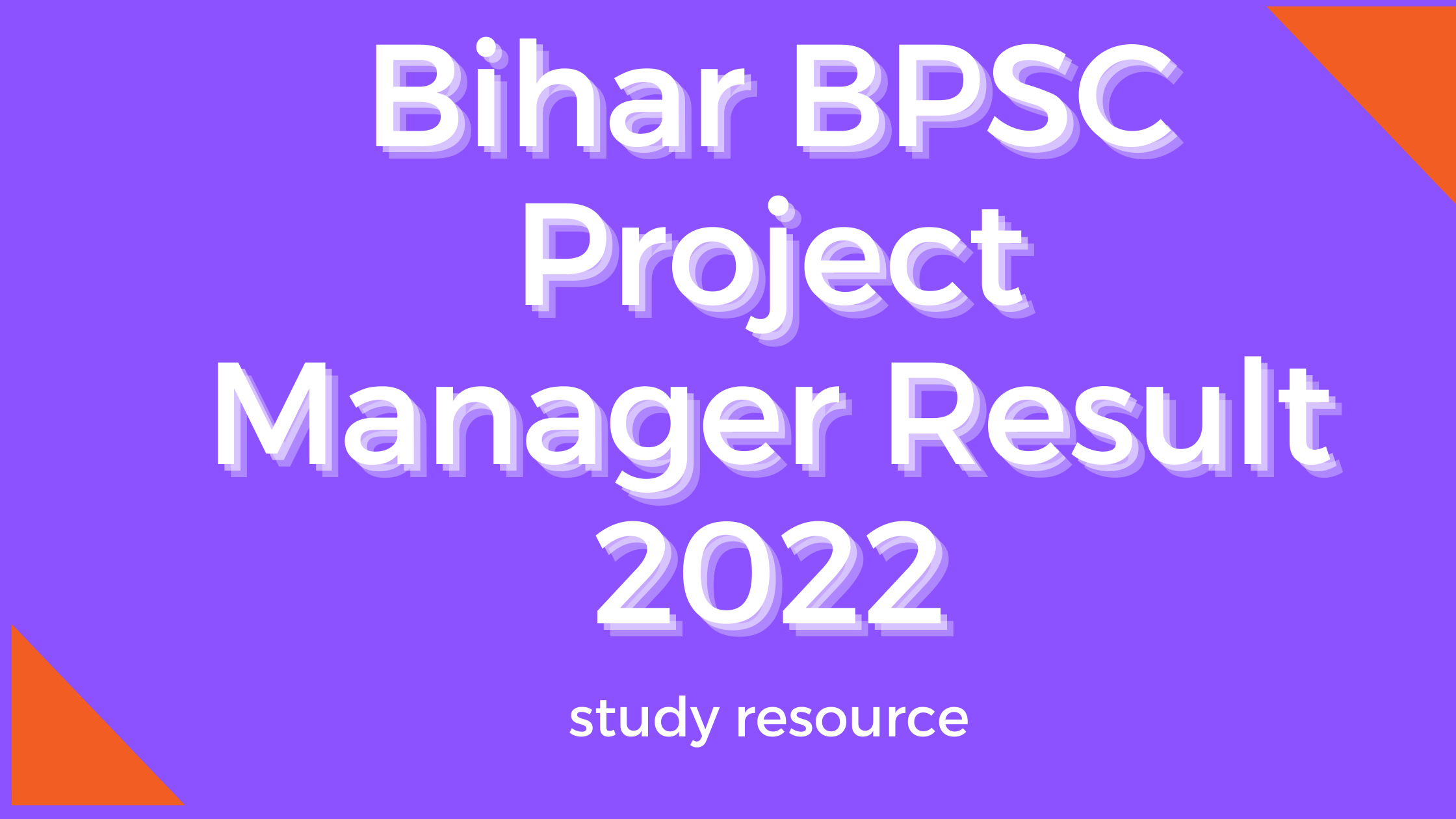 Bihar BPSC Project Manager Result 2022
