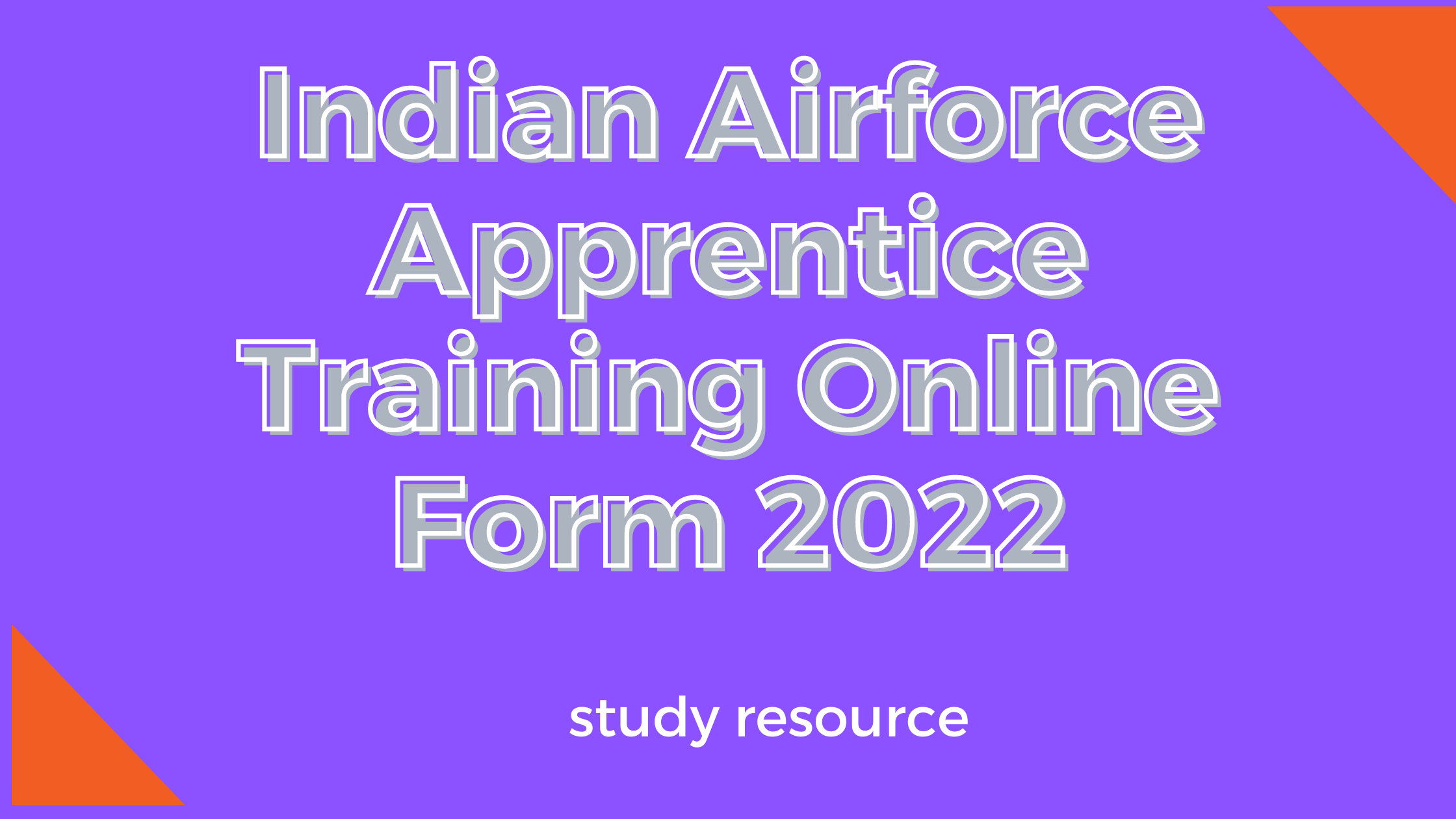 Indian Airforce Apprentice Training Online Form 2022