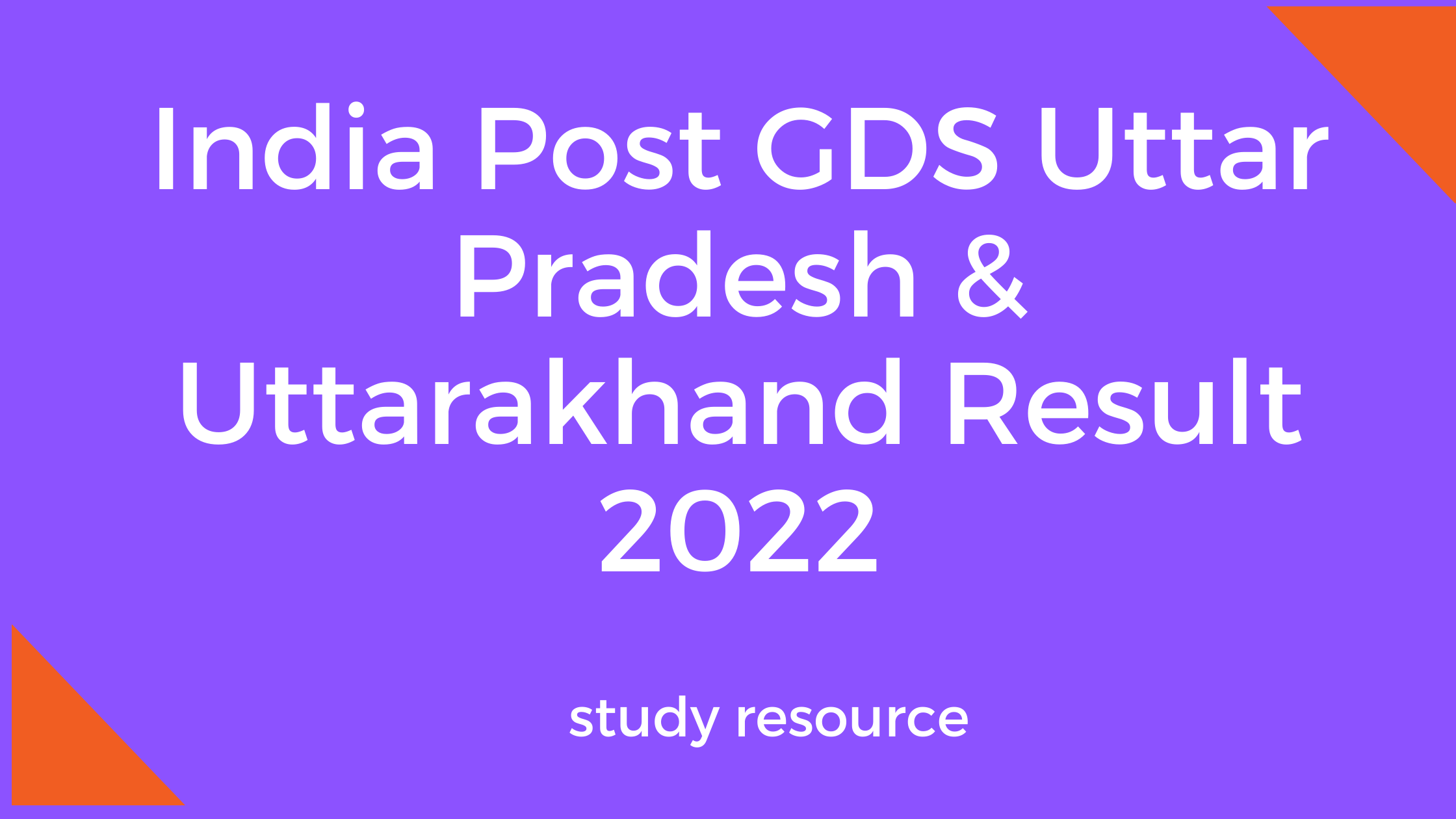 India Post GDS Uttar Pradesh & Uttarakhand Result 2022
