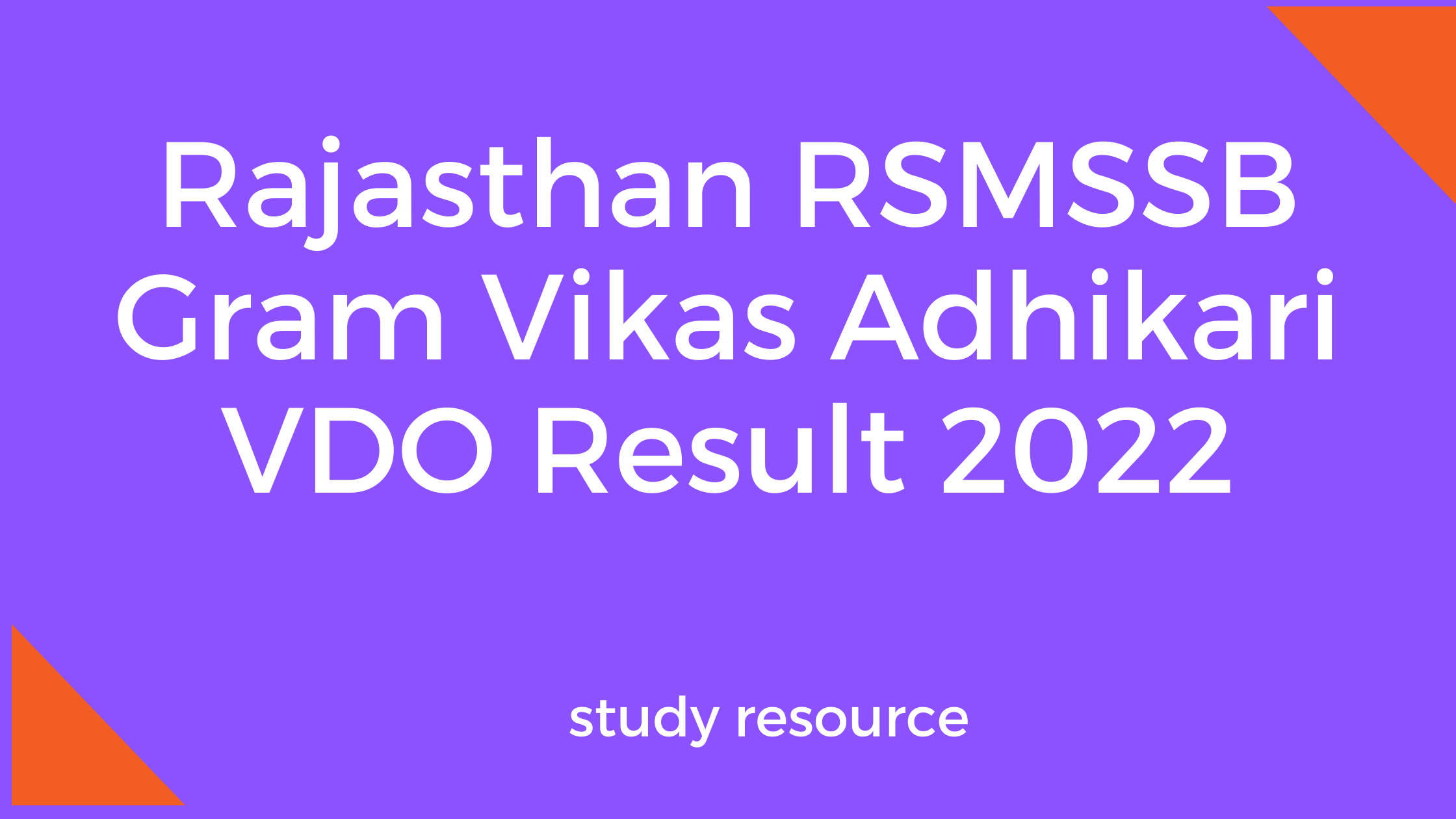 Rajasthan RSMSSB Gram Vikas Adhikari VDO Result 2022