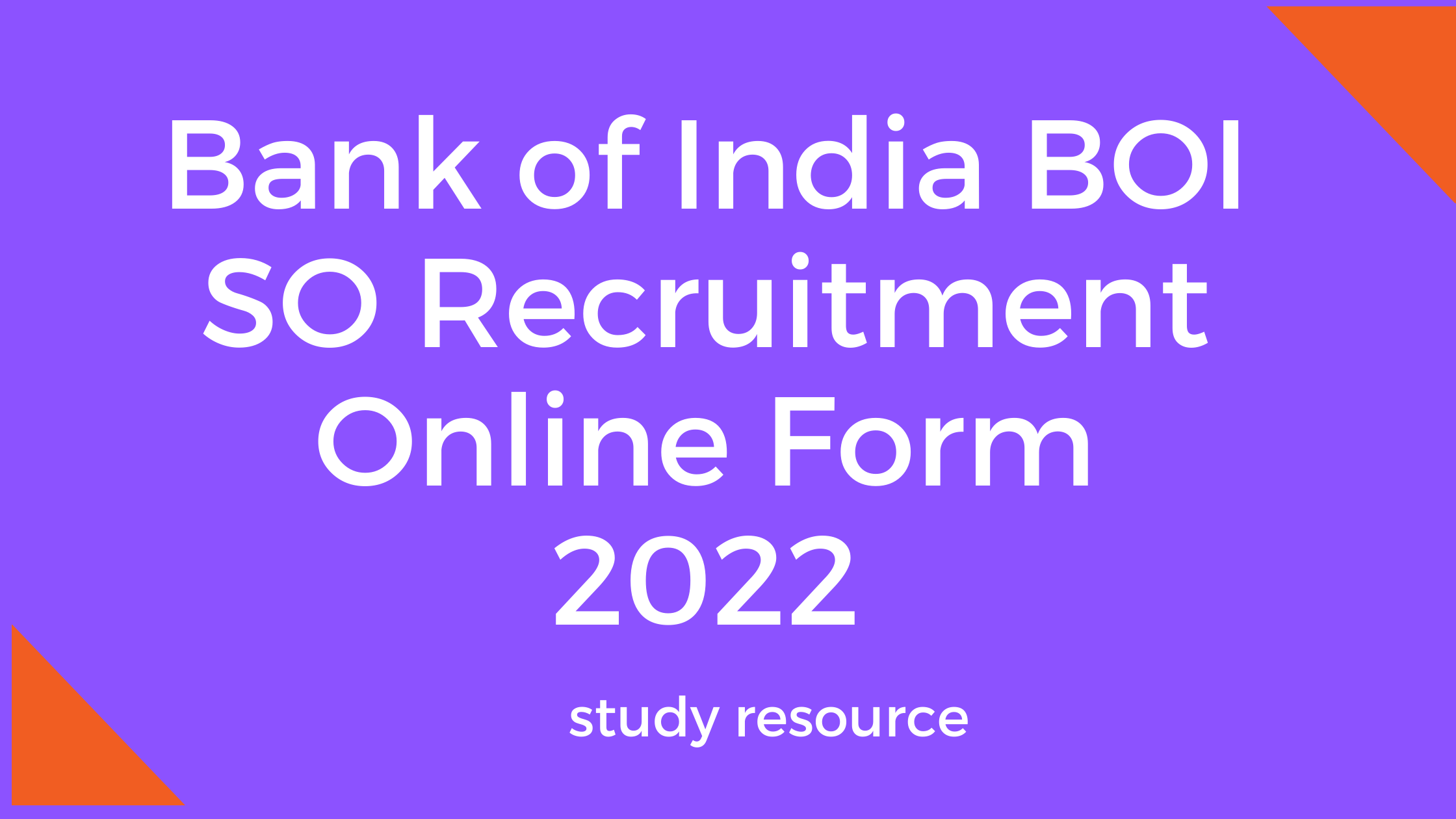 Bank of India BOI SO Recruitment Online Form 2022