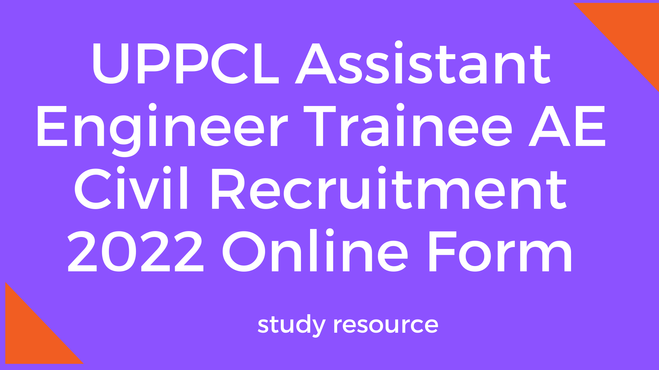 UPPCL Assistant Engineer Trainee AE Civil Recruitment 2022 Online Form