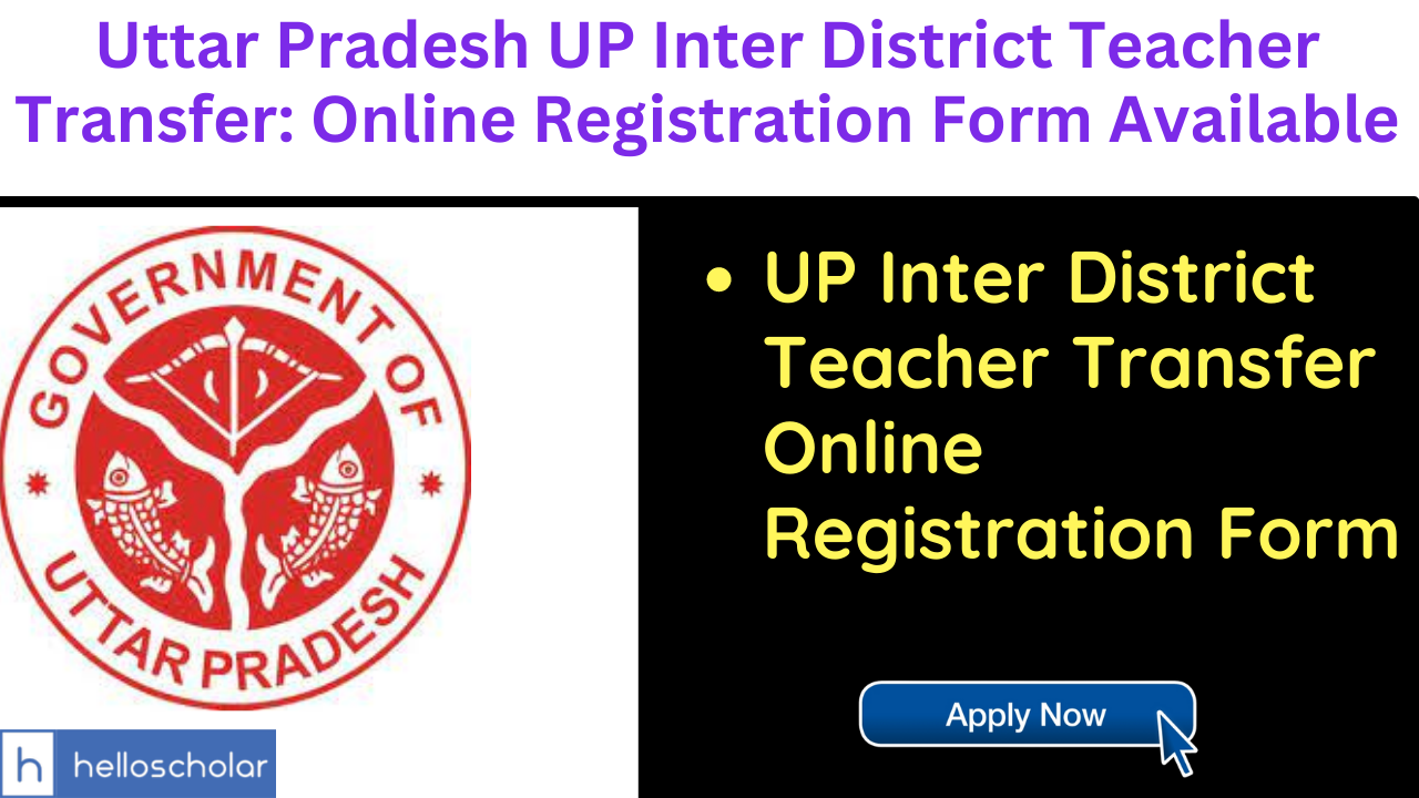 Uttar Pradesh UP Inter District Teacher Transfer Online Registration Form